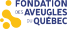 Fondation des aveugles du Québec