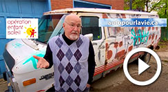 Opération Enfant Soleil et Auto pour la vie 2021 - avec Christian Tétrault